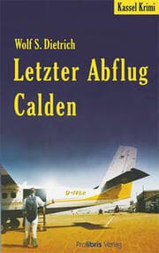 Cover von Letzter Abflug Calden