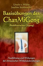 Cover von Basisübungen des ChanMiGong (Buddhistisches Qigong)