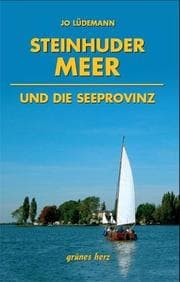 Cover von Steinhuder Meer und die Seeprovinz