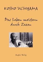 Cover von Das Leben meistern durch Zazen
