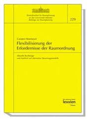 Cover von Flexibilisierung der Erfordernisse der Raumordnung