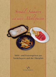 Cover von Strudel, Schmarrn und andere Mehlspeisen