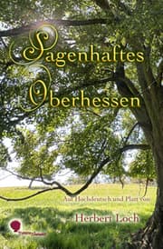 Cover von Sagenhaftes Oberhessen