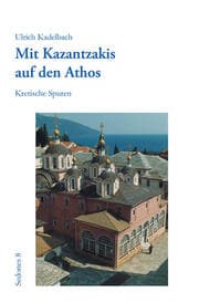 Cover von Mit Kazantzakis auf den Athos