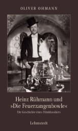 Cover von Heinz Rühmann und 'Die Feuerzangenbowle'