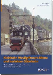Cover von Kleinbahn Westig-Ihmert Altena und Iserlohner Güterbahn