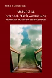 Cover von Gesund ist, wer noch krank werden kann