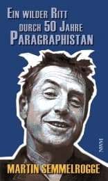 Cover von Ein wilder Ritt durch 50 Jahre Paragraphistan