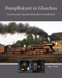 Cover von Dampflokzeit in Glauchau