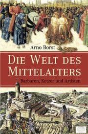 Cover von Die Welt des Mittelalters