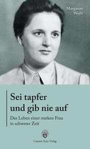 Cover von Sei tapfer und gib nie auf