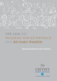 Cover von Der Gral bei Wolfram von Eschenbach und Richard Wagner
