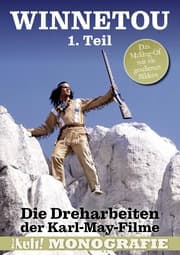 Cover von Winnetou - 1. Teil - Die Dreharbeiten der Karl-May-Filme