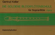 Cover von Die goldene Blockflötenschule
