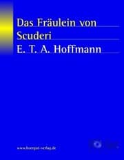 Cover von Das Fräulein von Scuderi