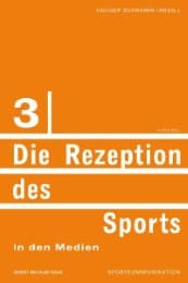 Cover von Die Rezeption des Sports in den Medien