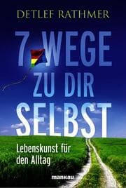 Cover von 7 Wege zu dir selbst