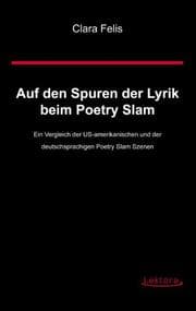 Cover von Auf den Spuren der Lyrik beim Poetry Slam
