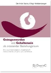 Cover von Getragenwerden und Gehaltensein als tröstender Beziehungsraum