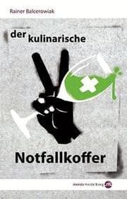 Cover von Der kulinarische Notfallkoffer