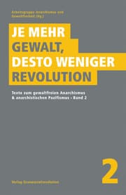 Cover von Je mehr Gewalt, desto weniger Revolution