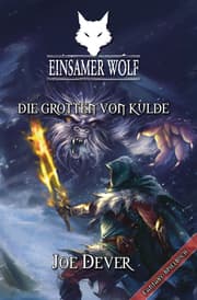 Cover von Einsamer Wolf 03 - Die Grotten von Kulde