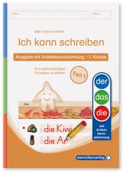 Cover von Ich kann schreiben Teil 1 - Ausgabe mit Artikelkennzeichnung 1. Klasse