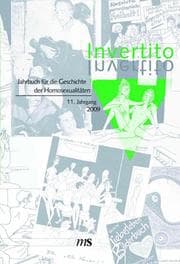 Cover von Invertito. Jahrbuch für die Geschichte der Homosexualitäten / Invertito. 11. Jahrgang 2009