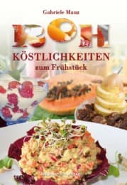 Cover von Rohköstlichkeiten zum Frühstück