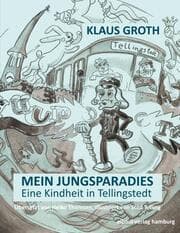 Cover von Klaus Groth - Mein Jungsparadies