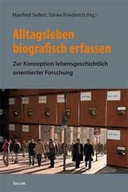Cover von Alltagsleben biografisch erfassen