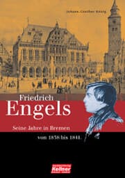 Cover von Friedrich Engels. Die Bremer Jahre 1838-1841