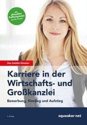 Cover von Das Insider-Dossier: Karriere in der Wirtschafts- und Großkanzlei