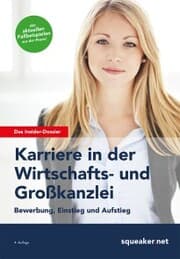Cover von Das Insider-Dossier: Karriere in der Wirtschafts- und Großkanzlei