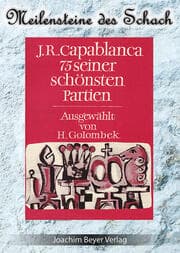Cover von J.R.Capablanca - 75 seiner schönsten Partien