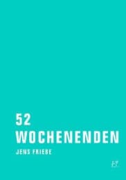 Cover von 52 Wochenenden