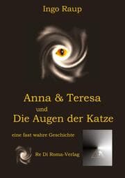 Cover von Anna und Teresa und Die Augen der Katze