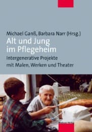 Cover von Alt und Jung im Pflegeheim