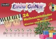 Cover von Einfacher!-Geht-Nicht: 24 Weihnachtslieder für Klavier und Keyboard
