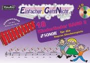 Cover von Einfacher!-Geht-Nicht: 18 Kinderlieder BAND 2 - für die SONOR® Sopran Glockenspiele mit CD