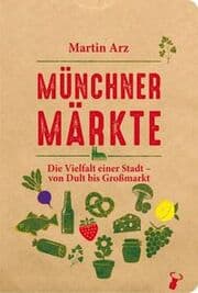 Cover von Münchner Märkte