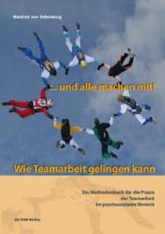 Cover von ...und alle machen mit! Wie Teamarbeit gelingen kann
