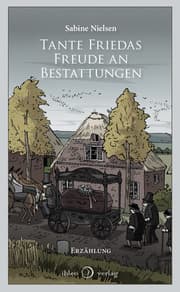 Cover von Tante Friedas Freude an Bestattungen