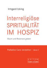 Cover von Interreligiöse Spiritualität im Hospiz