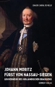 Cover von Johann Moritz Fürst von Nassau-Siegen