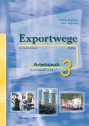Cover von Exportwege neu 3 - Arbeitsbuch