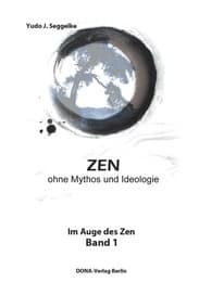 Cover von ZEN ohne Mythos und Ideologie