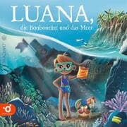 Cover von Luana, die Bonbontüte und das Meer