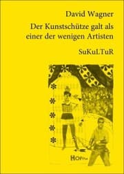 Cover von Der Kunstschütze galt als einer der wenigen Artisten
