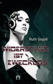 Cover von Widerstand ist zwecklos